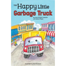 The Happy Little Garbage Truck