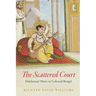 The Scattered Court: Hindustani Music in Colonial Bengal