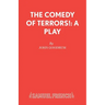 The Comedy of Terrors!: A Play