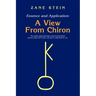 Essence and Application, a View from Chiron