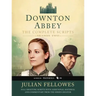 Downton Abbey Script Book Season 2