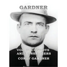 GARDNER Vol. II: Cowboys and Gunslingers