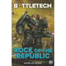 BattleTech: Rock of the Republic