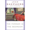 The Ferrari in the Bedroom