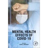 Mental Health Effects of Covid-19