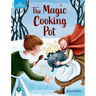 Classic Tales the Magic Cooking Pot