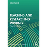 Teaching and Researching Writing