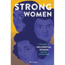 Strong Women: 15 Biographies of Influential Women History Overlooked