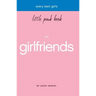 Every Teen Girl's Little Pink Book on Girlfriends