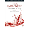 Titus Andronicus: The State of Play