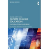 Climate Change Education: Knowing, Doing and Being