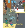 Uzo and the Bully