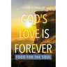 God's Love is Forever: Food for the Soul