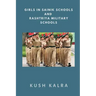 Girls in Sainik Schools and Rashtriya Military Schools