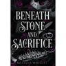 Beneath Stone and Sacrifice