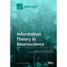 Information Theory in Neuroscience
