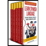 Learn Spanish Language The Whole Enchilada 5 BOOKS IN 1 Spanish Learning FUN & QUICK: The Five Pillars of The Spanish Language The Foundations to Lear