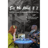 Tell Me About It 2: LGBTQ Secrets, Confessions and Life Stories