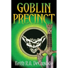 Goblin Precinct