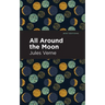 All Around the Moon