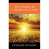 The Tears of the Revolution