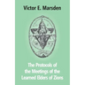 The Protocols Of The Meetings Of The Learned Elders Of Zions