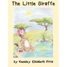 The Little Giraffe