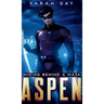 Aspen: Hiding Behind a Mask (Book 1)