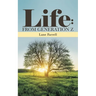 Life: from Generation Z