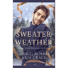 Sweater Weather: An M/M MPREG Christmas Romance