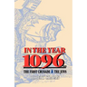 In the Year 1096: The First Crusade and the Jews