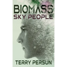 Biomass: Sky People