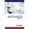 Method Development and Validation of Zopiclone by RP-HPLC.