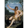 The Gospel According to Lazarus