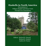 Haskells in North America: Descendants of William Haskell and Elinor Foule Through Five Generations