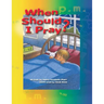 When Should I Pray?