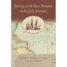 Journeys of the Slave Narrative in the Early Americas