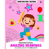 Inspirational Amazing Drawings. Coloring Book for Girls 6-12.