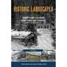 Historic Landscapes Summit County, Colorado, Ghost Towns and Townsites Volume 3: Conger's Camp, Dyersville, and More