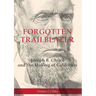 Forgotten Trailblazer: Joseph B. Chiles and the Making of California