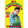 Be a Perfect Person in Just Three Days!