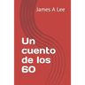 Un cuento de los 60