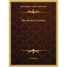 The Master's Lectures