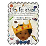 I Need You To Know: The ABC's of a Young King's Greatness