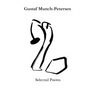 Gustaf Munch-Petersen Selected Poems