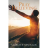 Pray Believing