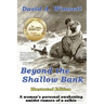 Beyond the Shallow Bank: Illustrated Edition of a woman's personal awakening amidst rumors of a selkie
