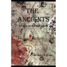The Ancients: Secrets of the old world