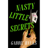 Nasty Little Secrets