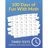 100 Days of Fun With Math: 0-20 Addition and Subtraction Math Drills for Grades K-2 - Reproducible Practice Problems